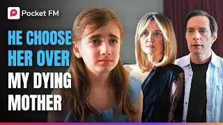 My Father Cheated on my Dying mother and it Changed everything for me | Saving Nora