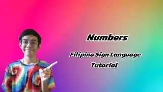 Learn Numbers Filipino Sign Language | Aaron Begasa