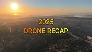 2025 Drone Compilation