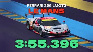 Le Mans Ultimate | Ferrari 296 LMGT3 - Le Mans | Hotlap
