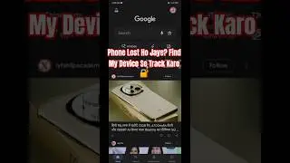 Google Find My Device &ndash; Mobile Safety Hack 😱#FindMyDevice #PhoneChori #SmartphoneHack #ViralShorts
