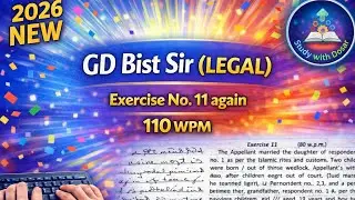 ⚡ 110 WPM | ✍️ Exercise No. 11 (2nd Time) | Legal | GD Bist Sir | English Shorthand | 📚 2026