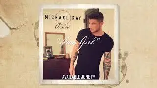 Michael Ray - 