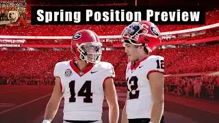 Top Dawg Talk: Spring Position Preview: Quarterback; Georgia Basketball Reaches Critical Stretch