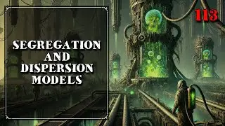 113. Segregation and Dispersion Models | Mass Transfer | Chemical Engineering | The Engineer Owl