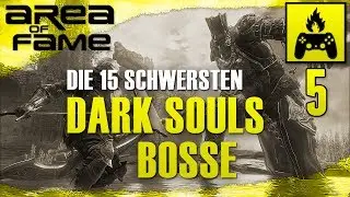 Die 15 schwersten Dark Souls Bosse!