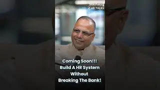 Coming Soon - Build HR System (HR Tech) without Breaking the Bank #shikshakjihrtalks  #podcast