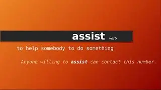 assist , Meaning of assist , Definition of assist , Pronunciation of assist