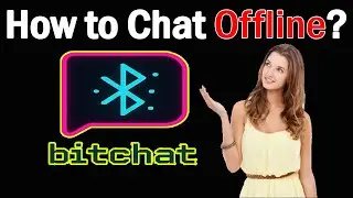&ldquo;Bitchat App Hack: Chat Offline Without Internet!| &ldquo;No Internet? No Problem! Chat on Bitchat Offline