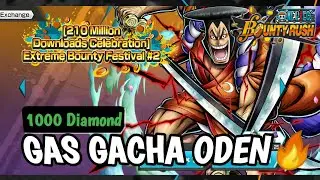 Gas Gacha Extreme Oden 1000 Diamond - One Piece Bounty Rush