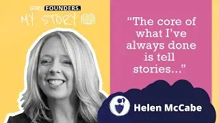 Girl Founder: My Story - Helen McCabe