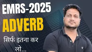 EMRS 2025 ENGLISH | Adverb | Rules with MCQs | EMRS EXAM