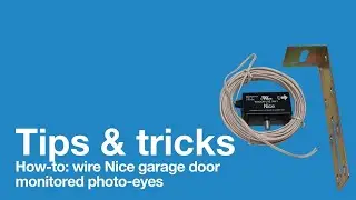 How-To: Wire Nice Garage Door Monitored Photo-Eyes