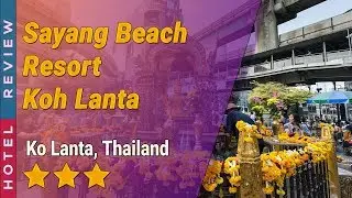 Sayang Beach Resort Koh Lanta hotel review | Hotels in Ko Lanta | Thailand Hotels