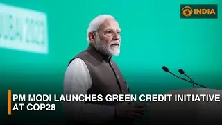 PM Modi launches green credit initiative at COP28 | DD India
