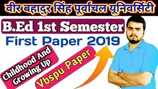 Vbspu bed first semester first paper 2019/vbspu previous year question paper 2019/vbspu Paper