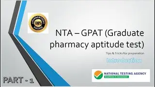 GPAT-2021 | Success guaranteed | Part 1 - Introduction