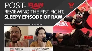 Post-Raw #67: Reviewing the first-ever WWE fistfight, Royal Rumble build continues