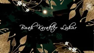 Film Buah Karakter Luhur By Generus Rbd