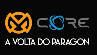 Metabuff CORE - A Volta do Paragon