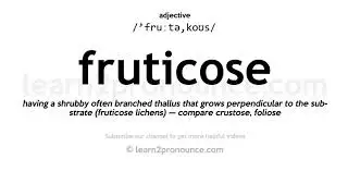 Произношение кустарниковый | Определение Fruticose