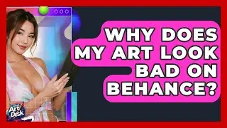 Why Does My Art Look Bad On Behance? - The Virtual Art Desk