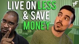 How To Live On Less And Save More TAG
