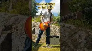 Marshall SV20 on full blast