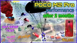 POCO M2 Pro TEST | performance after 2 months of regular use | HOT DROP TEST😎 | PUBG + COD Montage🔥.