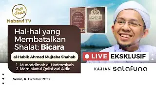🔴LIVE Kajian Santai Ilmu Fiqih dan Akhlak bersama Habib Ahmad Mujtaba Shahab | Nabawi TV