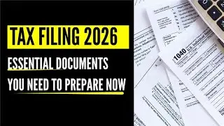 Tax Filing 2026: Essential Documents You Need to Prepare Now #accounting  #finance #paylesstaxes