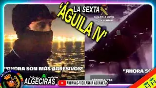 La sexta patrulla en el 'Águila IV', Algeciras 19/02/24- Aduanas SVA