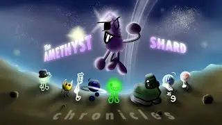 The Amethyst Shard chronicles (My PCS season 3 entries)
