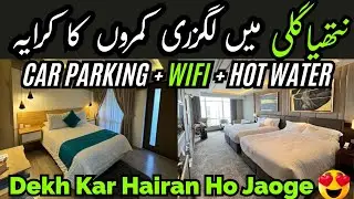 Nathiagali Hotel Room Rent 2025 🏨 | Saste aur Luxury Hotels ki Full Price List