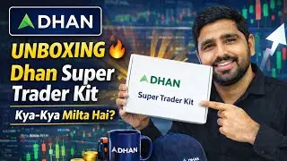 Super Trader Kit Unboxing | Gift by Dhan | Dhan gift unboxing | Super Trader Kit receive from Dhan