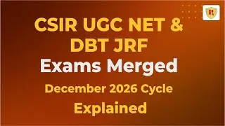 CSIR UGC NET & DBT JRF Exams Merged  December 2026 Cycle Explained
