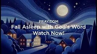 Peaceful Bedtime Bible Stories for Sleep | Relaxing Meditations on Living in Community