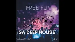 SA DEEP HOUSE (FREE FLP!!!)