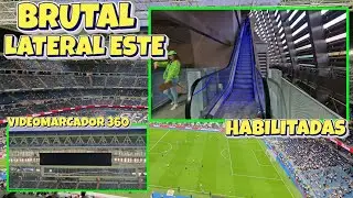 NUEVAS ZONAS HABILITADAS en el LATERAL ESTE y VEMOS las NUEVAS PANTALLAS 🔥 Obras Santiago Bernabéu🚧