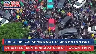 Lalu Lintas Semrawut di Jembatan BKT - Rorotan, Pengendara Nekat Lawan Arus | Trijaya Update