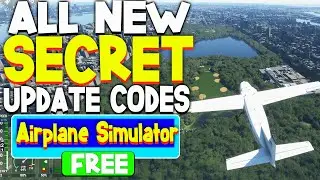 Airplane Simulator (AUGUST 2021) ALL *NEW* SECRET OP CODES!? Roblox Airplane Simulator