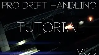 Руководство по моду GTA 5 Pro Drift Handling