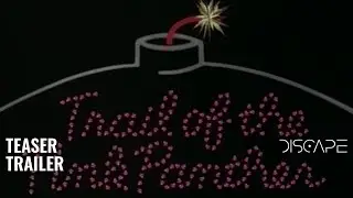 Trail of the Pink Panther &bull; 1982 &bull; Teaser Trailer