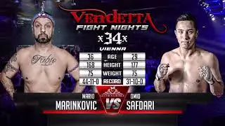VENDETTA 34 | Mario Marinkovic VS Omid Safdari