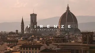 Exploring Florence Cinematic | Summer Vlog Series