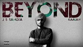 Beyond (Audio) J S SAHOTA | New Punjabi Song 2026