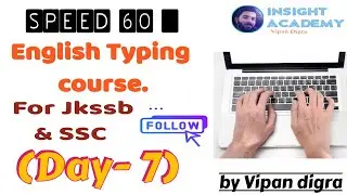 English Typing Course- (Day 7) 🔥|| Online Typing Lessons | Free Typing for Jkssb, ssc #jkssbtyping