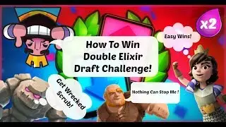 How You Can Win Double Elixir Draft Challenge First Time With 3 Easy Tips! (Clash Royale)