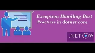 Global Exception Handling in ASP.NET Core 3.1