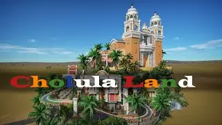 Cholula Land | Planet Coaster Minipark